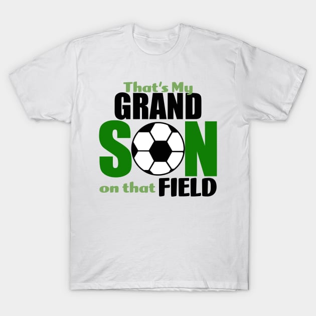 That's My Grandson T-Shirt by pitulas